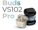Noise выпустила бюджетные наушники Buds VS102 Pro с ANC 