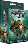 Games Workshop Warhammer Underworlds: Shadespire - Могильная стража