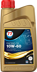 77 Lubricants Racing Oil SL 10W-60 1л