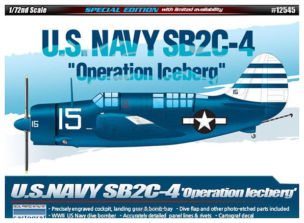 Фотографии Academy Cамолет U.S.Navy SB2C-4 Operation Iceberg 1/72 12545