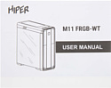 Hiper M11 FRGB-WT