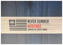 Never Summer Heritage (20-21)